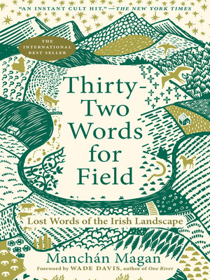 cover image of Thirty-Two Words for Field